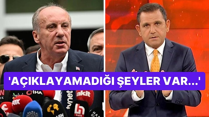 Fatih Portakal Adaylıktan Çekilen Muharrem İnce'ye Yaptığı Manidar Yorumla Herkesi Şaşkına Çevirdi!