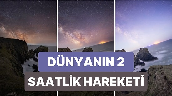 Dünyanın 2 Saatte Ne Kadar Döndüğünü Hızlandırdığı 15 Saniyelik Bir Video ile Gösteren Fotoğrafçı