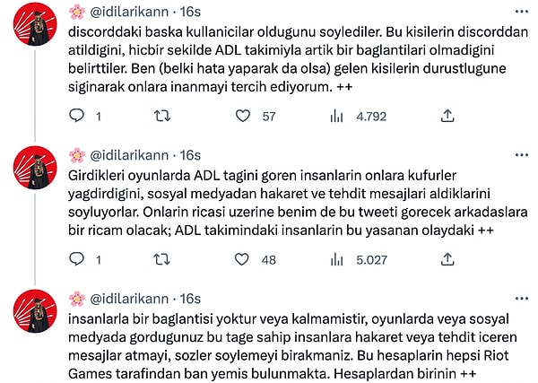 İdil son olarak olaya karışan kişilerin Riot Games tarafından banlandıklarını paylaştı.