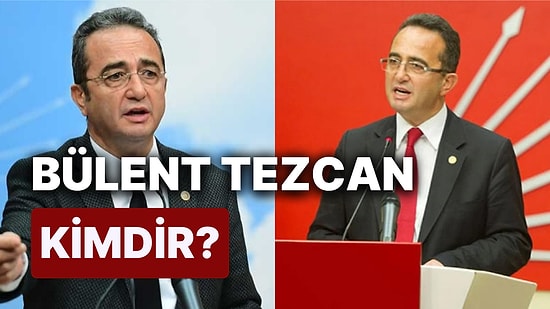 Bülent Tezcan Kimdir? Cumhuriyet Halk Partisi Aydın Milletvekili Adayı Bülent Tezcan'ın Siyasi Kariyeri