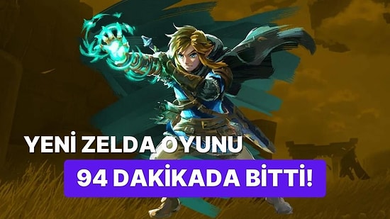 The Legend of Zelda: Tears of Kingdom'ın İlk Speedrun Rekoru 94 Dakika