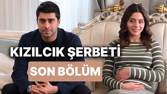 Kızılcık Şerbeti 25. Bölüm İzleme Ekranı: Kızılcık Şerbeti Son Bölüm Tek Parça Full İzle