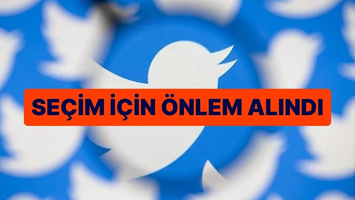 Twitter’da Seçim Önlemi: Bazı İçeriklere Erişim Engeli Geldi