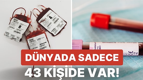 Dünya Üzerinde Sayılı Kişide Bulunan En Nadir Kan Grubu: Altın Kan