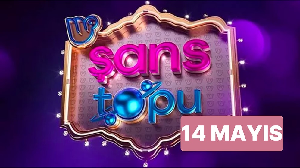 14 Mayıs Pazar Şans Topu Sonuçları Açıklandı: Şans Topu Sonuçları ve Kazandıran Numaralar