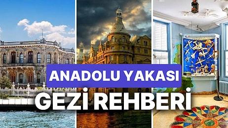 İstanbul Anadolu Yakası’nda Harika Bir Gün Geçirme Garantili Birbirinden Güzel Yerler