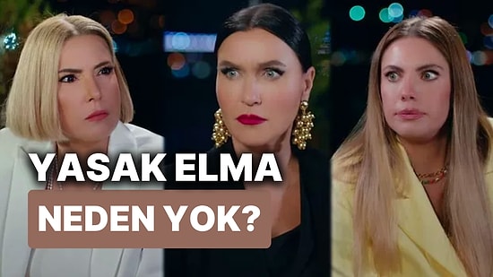 Yasak Elma Final Bölümü Ne Zaman? 15 Mayıs Pazartesi Günü Yayınlamayan Yasak Elma Yeni Bölümü Ne Zaman?