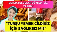 Dermatologların Sağlıklı Bir Cilt İçin Kesinlikle Yemekten Kaçındığı Oldukça Sevilen 6 Yiyecek