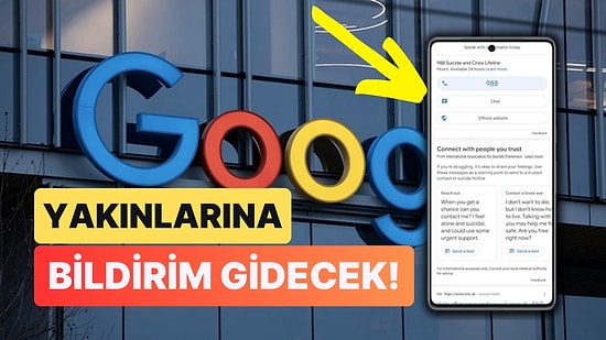 Google Yeni Duyurduğu Özelliği ile İntiharı Düşünen Kullanıcıları Engelleyebilecek!