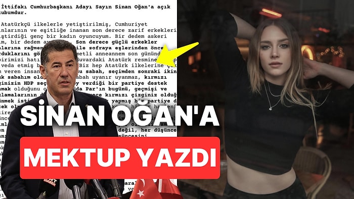 Hayal Köseoğlu'ndan İkinci Tur Seçimleri İçin Sinan Oğan'a Duygusal Mektup "Bizi Yalnız Bırakmayın"