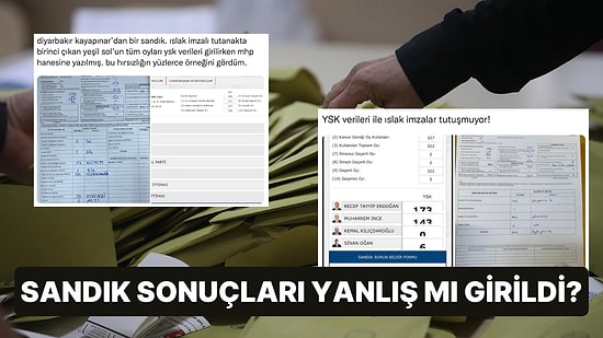 Seçim Sonuçlarında Bir Terslik Olduğunu Düşünen Sosyal Medya Kullanıcılarının 'Tutanak' Paylaşımları