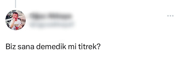 Bu paylaşım nedeniyle de eleştirildi Milor. Aralarından biri de 'Biz sana demedik mi titrek' yorumuyla Milor'un hastalığıyla dalga geçti.