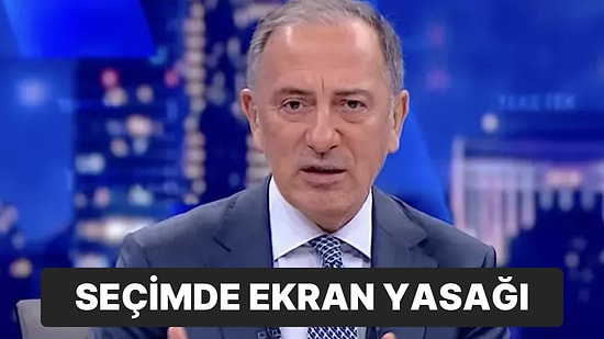 Fatih Altaylı Seçim Günü Ekrana Çıkarılmamış