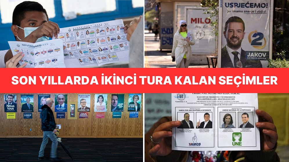 İkinci Tura Kalan Seçimler Nasıl Sonuçlandı? Dünyada İkinci Tura Kalan Seçimlerden Bazı Örnekler