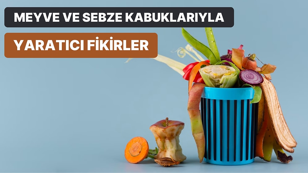 Potansiyelin Kilidini Açın: Meyve ve Sebze Kabuklarını Değerlendirmenin 15 Yaratıcı Yolu