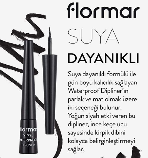 7. Flormar Vinly Waterproof Dipliner - Suya Dayanıklı Parlak Bitişli Eyeliner