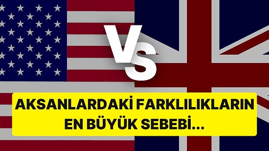 Amerika Göçmenlerden Oluşmasına Rağmen Amerikan Aksanı Nasıl Ortaya Çıktı?