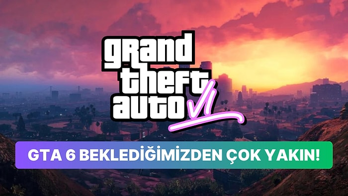 GTA 6 Önümüzdeki Yıl Gelebilir: Raporlar Ortaya Koydu