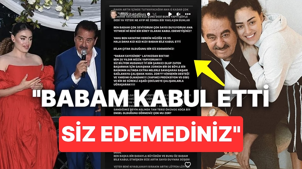 İbrahim Tatlıses Başka Ben Başka Biriyim Diyen Dilan Çıtak Tatlıses'in Kabullenilme Kavgası Bitmiyor