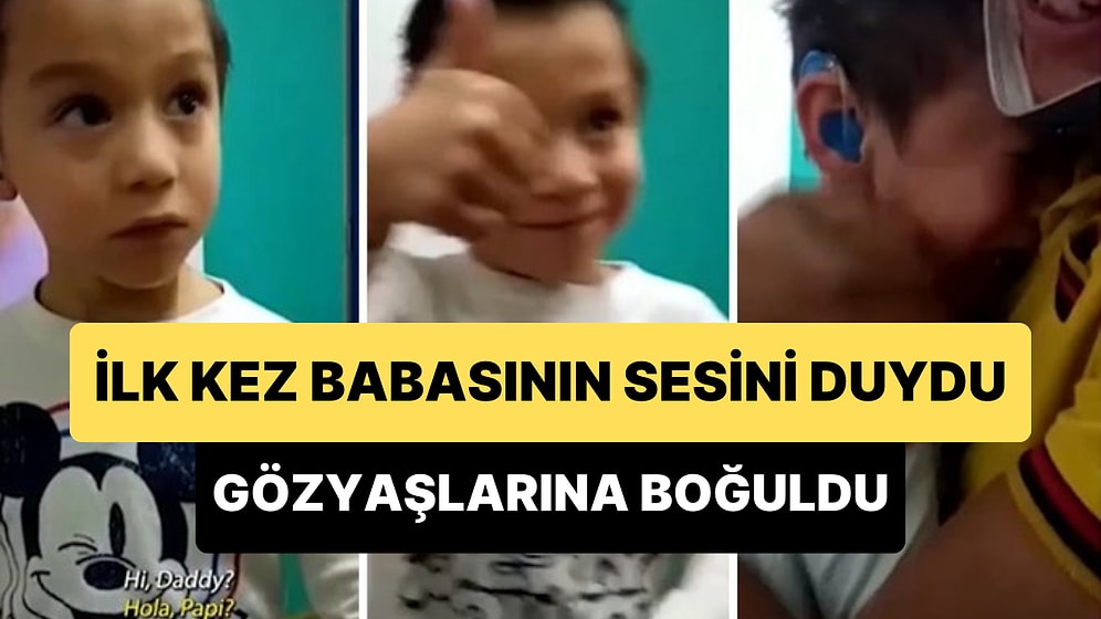 İşitme Cihazı Sayesinde Babasının Sesini İlk Defa Duyan Çocuk Gözyaşlarına Boğuldu
