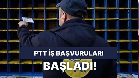 2023 PTT Personel Alımı: PTT İş Başvuruları Nereden ve Nasıl Yapılır? Şartlar Neler?
