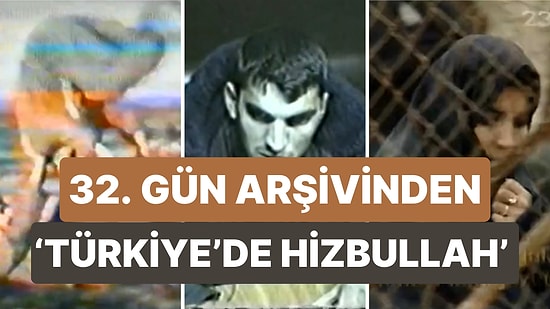 32. Gün’ün Arşivinde Yer Alan 1988 Yılında Hazırlanmış ‘Türkiye’de Hizbullah’ Belgeseli Yeniden Gündem Oldu