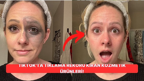 “Benimle Hazırlan” Videonuzu Yayınlamanız İçin Size İlham Verebilecek TikTok’tan 19 Güzellik Ürünü