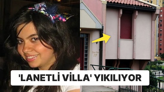 Münevver Karabulut Katledilmişti: ‘Lanetli Villa’ İçin Yıkım Kararı Çıktı