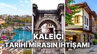 Kaleiçi’nde Yapılacak Aktiviteler: Sokaklarında Tarihi Gezintiye Çıkacağınız Kaleiçi’ndeki Mekanlar