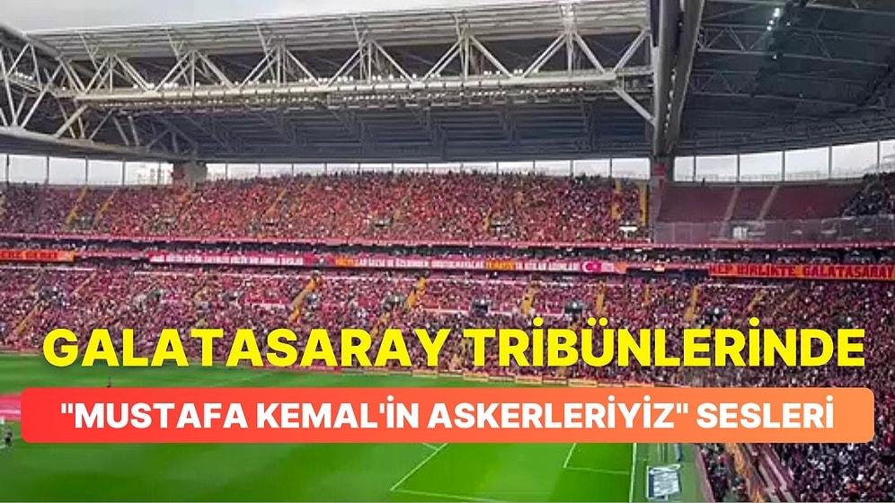 Galatasaray Taraftarı Sivasspor Maçında Tribünleri “Mustafa Kemal’in Askerleriyiz” Sloganları ile İnletti