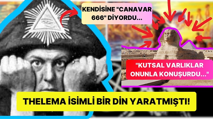 "Dünyanın En Sapkın Adamı" Olarak Adlandırılan İngiliz Okültist Aleister Crowley Kimdir?