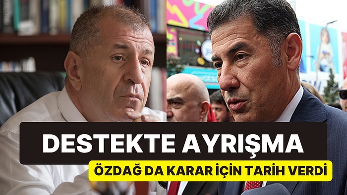 Ümit Özdağ ve Sinan Oğan Destekte Ayrıştı