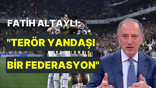 "Mecliste Hizbullah İstemiyoruz" Sloganının PFDK'ya Sevk Edilmesine Fatih Altaylı Ateş Püskürdü