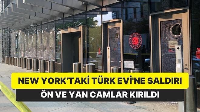 New York’taki Türk Evi'ne Saldırı