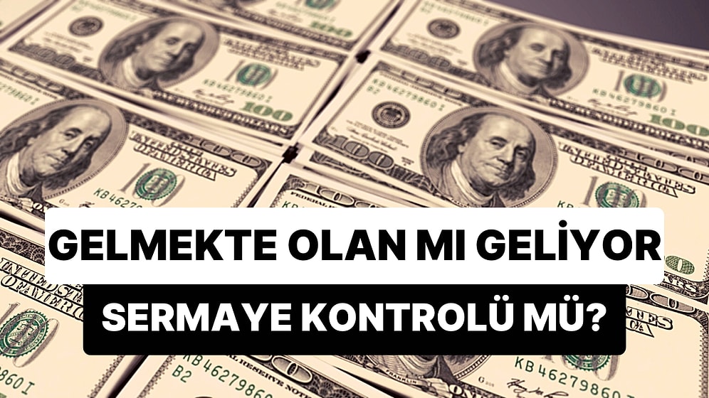 Nakit Avans, Ek Hesap, Dövizde Kurumsallara Kısıtlama Derken "Sermaye Kontrolü Gelir mi?" Sorusu Soruluyor