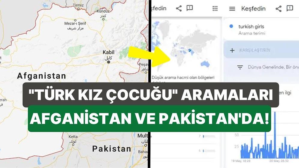 Google Aramalarında Çarpıcı Sonuçlar: "Türk Kızı" İfadesi En Çok Afganistan ve Pakistan'da Aratıldı!