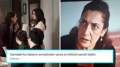 Ömer'in Dün Akşamki Bölümünde İzleyiciye İllallah Ettiren Gamze'nin Annesi Fatma'ya Gelen Tepkiler