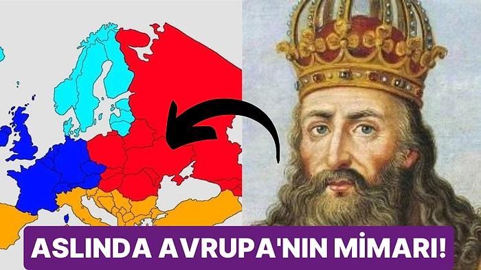 Modern Avrupa'nın Temellerini Atan İmparator Şarlman Kimdir? Avrupa'yı Nasıl Etkilemiştir?