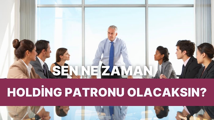 KOBİ’ler Buraya! Sen Ne Zaman Holding Patronu Olacaksın?