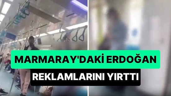 Marmaray'daki Tutamaçlarda Erdoğan'ın Seçim Afişlerini Gören Kadın Kağıtları Çıkarıp Yırttı