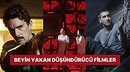 İzlerken Beyninizi Yakacak Yeniden Seyretmek İsteyeceğiniz Düşündürücü Filmler
