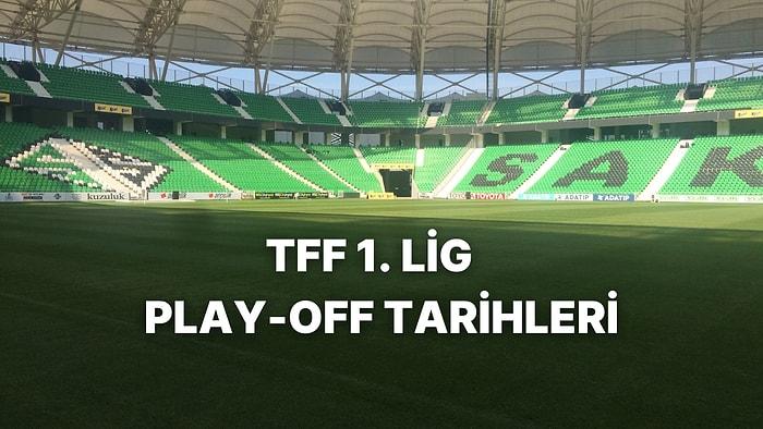 TFF 1. Lig Play-Off Maçları Ne Zaman? 1. Lig Play-Off Tarihleri