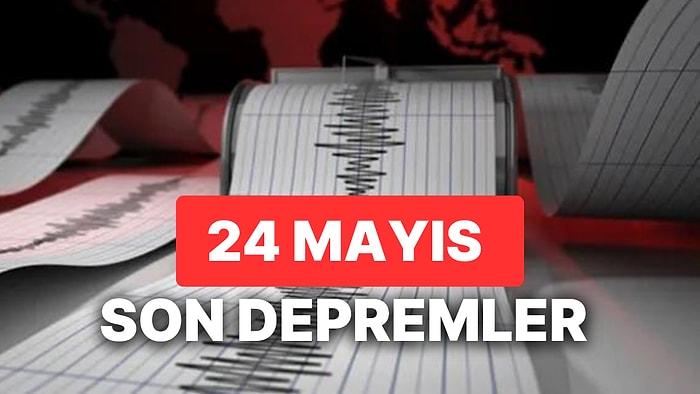 24 Mayıs Yine Deprem mi Oldu? AFAD ve Kandilli Rasathanesi Son Depremler Listesi Sorgulama Ekranı