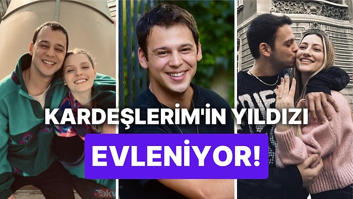 Kardeşlerim'in Oğulcan'ı Cihan Şimşek Evleniyor: Düğün Tarihini Duyurdu!