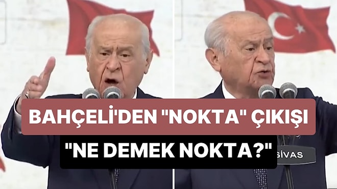 Bahçeli'den Kılıçdaroğlu'na: 'Bir de Moda Oldu; Şunu Şunu Yapacağım Nokta, Ne Demek Nokta?'