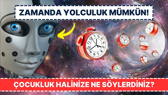 Yapay Zeka Sayesinde Zamanda Yolculuk Yapıp Çocukluk Halinizle Konuşabilirsiniz!