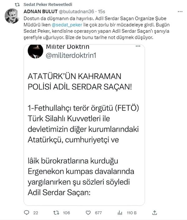 Sedat Peker son olarak da, Saçan'ın kendisini de gözaltına aldığına yönelik bir paylaşımı, Twitter hesabından paylaştı.