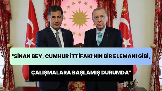 Erdoğan: 'Sinan Bey, Cumhur İttifakı'nın Bir Elemanı Gibi Çalışmalara Başlamış Durumda'