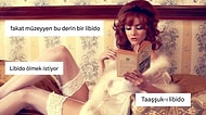 Libido Kelimesini Edebi Bir Esere Uyarlayarak Yaptıkları Yorumlarla Hepimizi Güldüren Kişiler