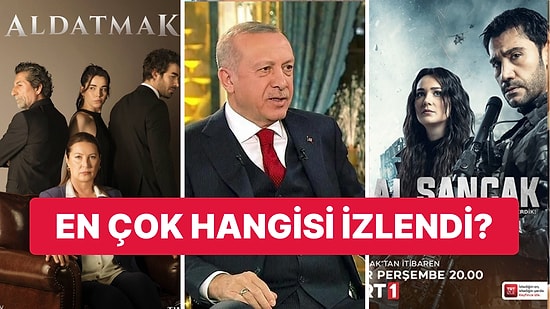 25 Mayıs Perşembe Reyting Sonuçları Açıklandı: Cumhurbaşkanı Özel Yayın ve Aldatmak Dizisi Yarıştı!